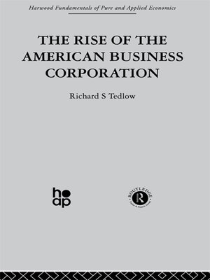 cover image of The Rise of the American Business Corporation